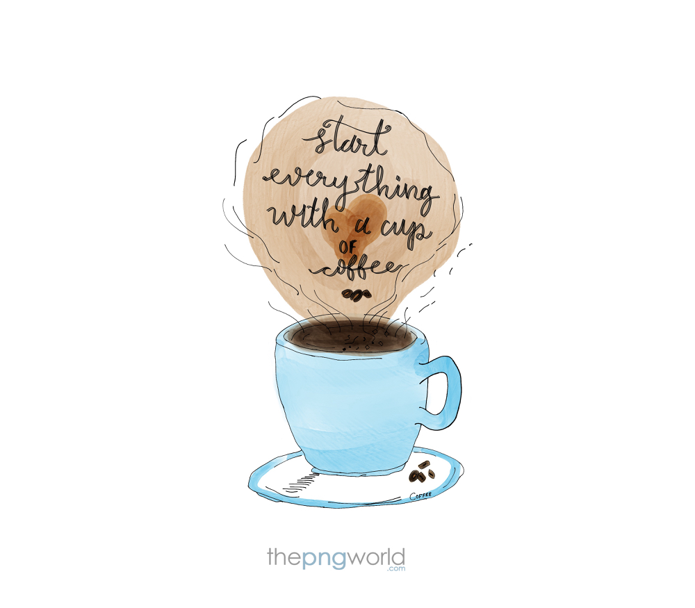 Coffee Cup with Quotes Coffee,cup,morning,evening,breverage,breakfast,drink,thoughts,beans,freshness,blue,brown,black coffee,milk coffee,cafe,ccd,cappuccino,latte,espresso,coffee beans